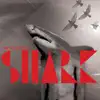 The Plastics - Shark